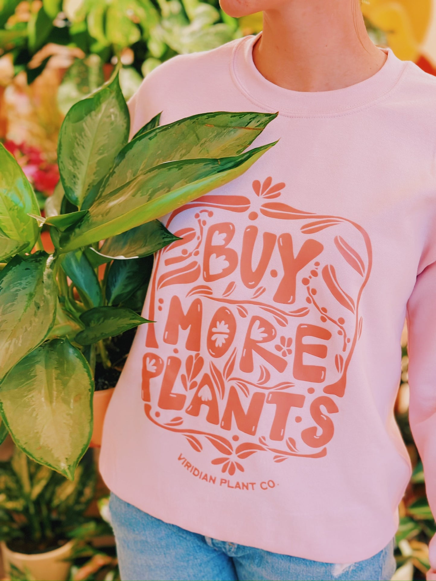 Buy More Plants Crewneck
