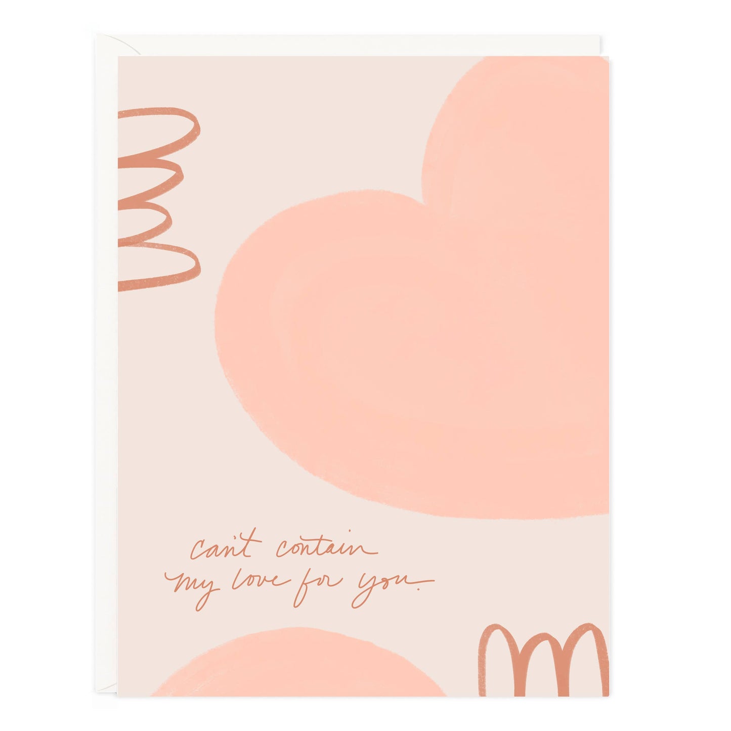 Can't Contain My Love For You Card